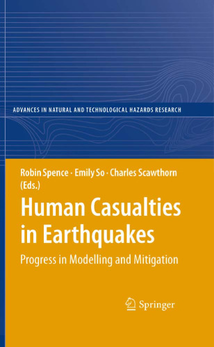 Human Casualties in Earthquakes: Progress in Modelling and Mitigation