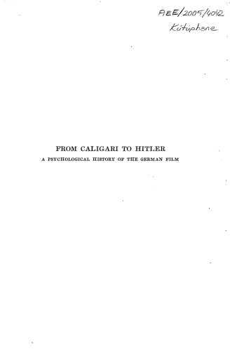 From Caligari to Hitler: A Psychological History of the German Film