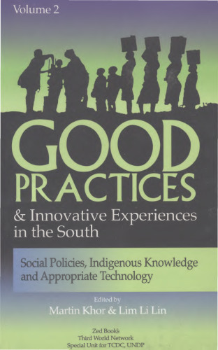 Good Practices And Innovative Experiences In The South: Volume 2: Social Policies, Indigenous Knowledge and Appropriate Technology