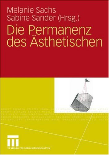 Die Permanenz des Asthetischen