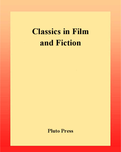 Classics in Film and Fiction (Film Fiction)