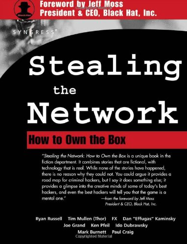 Stealing the Network: How to Own the Box