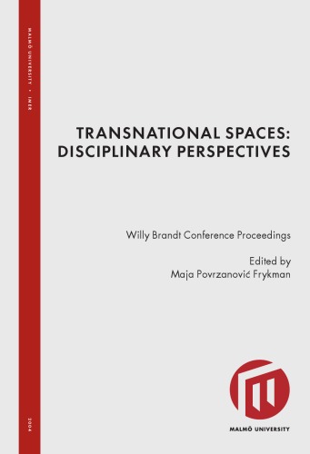 Transnational spaces : disciplinary perspectives