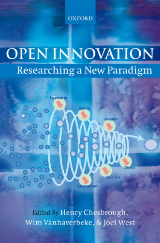 Open Innovation: Researching a New Paradigm