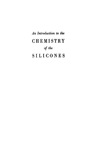 An Introduction Chemistry Of The Silicones