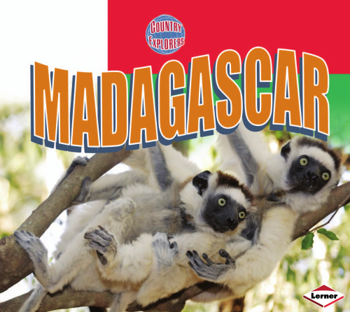 Madagascar (Country Explorers)