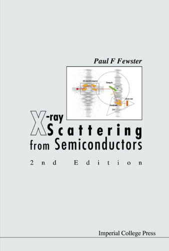 X-Ray Scattering from Semiconductors, 2nd Edition