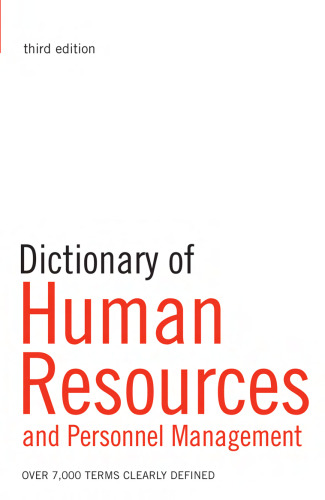 Dictionary of Human Resources and Personnel Management: Over 7,000 Terms Clearly Defined