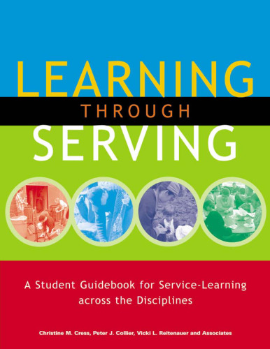 Learning through Serving: A Student Guidebook for Service-Learning across the Disciplines