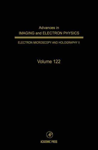 Electron Microscopy and Holography II