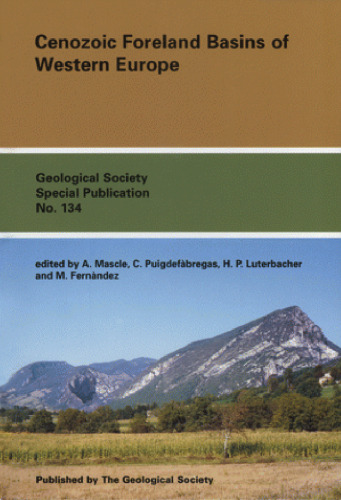 Cenozoic Foreland Basins of Western Europe (Geological Society Special Publication No. 134)