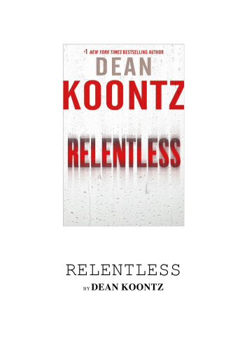 Relentless: A Novel