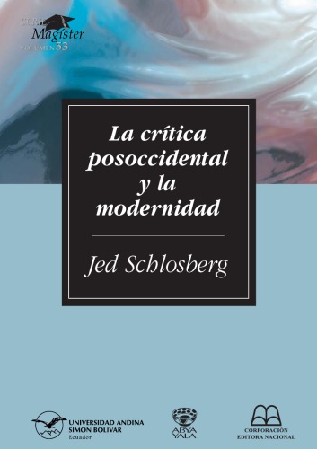 La critica posoccidental y la modernidad