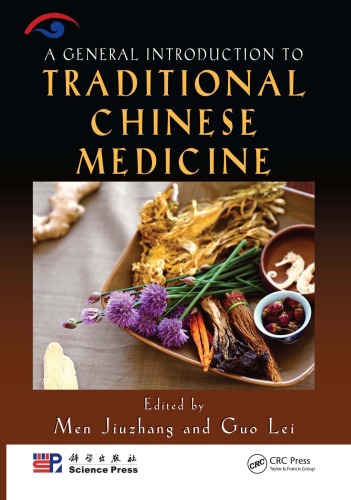 A General Introduction to Traditional Chinese Medicine