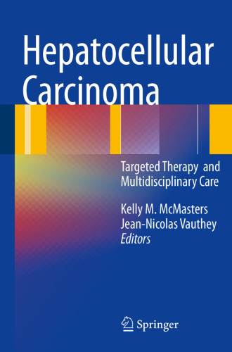 Hepatocellular Carcinoma:: Targeted Therapy and Multidisciplinary Care