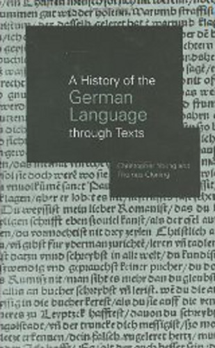 A History of the German Language Through Texts