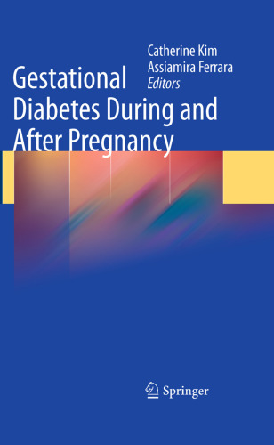 Gestational Diabetes During and After Pregnancy