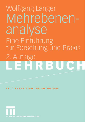 Mehrebenenanalyse: Eine Einfuhrung fur Forschung und Praxis