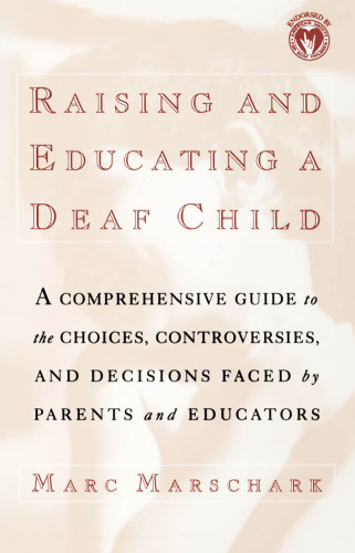 Raising and Educating a Deaf Child