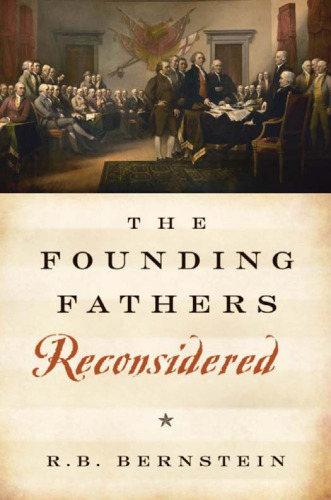 The Founding Fathers Reconsidered