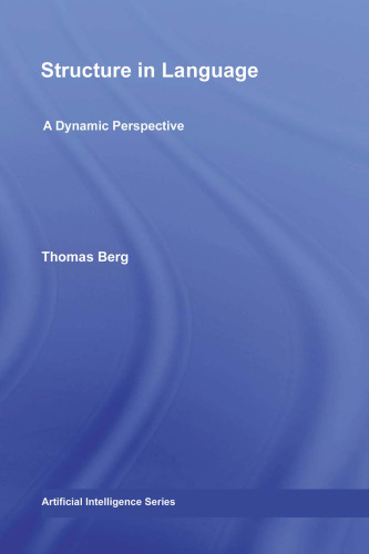 Structure in Language: A Dynamic Perspective