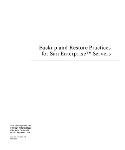 Backup and Restore Practices for Sun Enterprise Servers