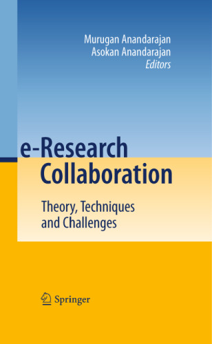 e-Research Collaboration: Theory, Techniques and Challenges