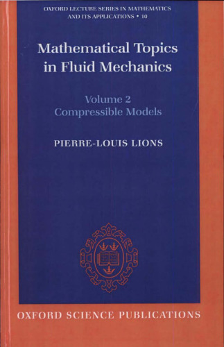 Mathematical Topics in Fluid Mechanics: Volume 2: Compressible Models