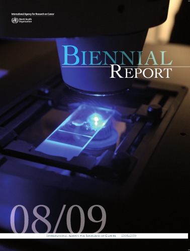 IARC Biennial Report 2008-2009