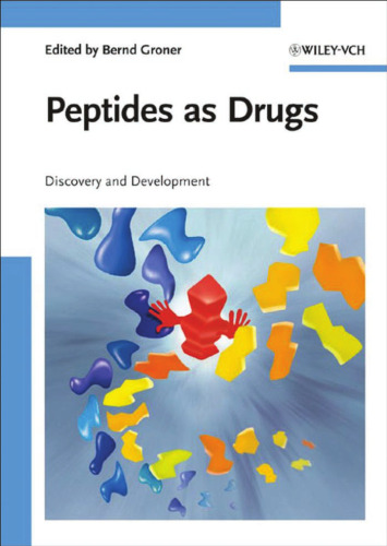 Peptides as Drugs: Discovery and Development