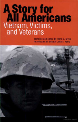 A Story for All Americans: Vietnam, Victims, and Veterans