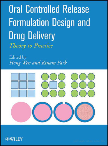 Oral Controlled Release Formulation Design and Drug Delivery: Theory to Practice