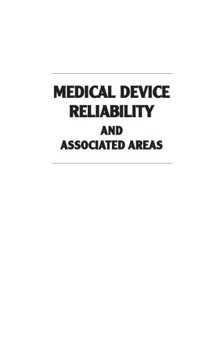 Medical Device Reliability and Associated Areas