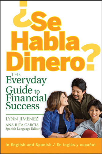 ¿Se Habla Dinero? The Everyday Guide to Financial Success (Spanish Edition)