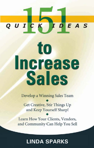 151 Quick Ideas to Increase Sales