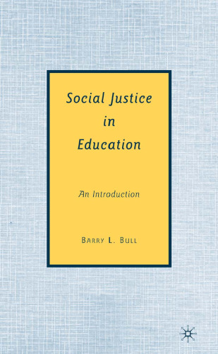 Social Justice in Education: An Introduction