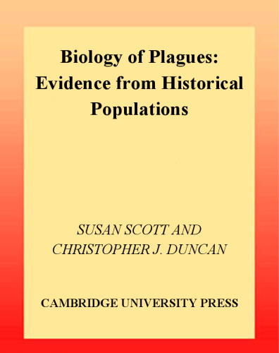 Biology of Plagues : Evidence from Historical Populations