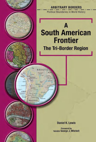 A South American Frontier: The Tri-border Region (Arbitrary Borders)