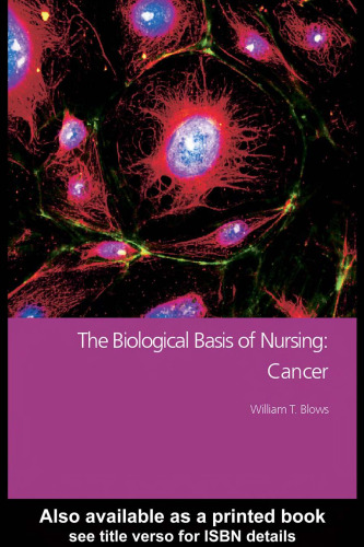 The Biological Basis of Nursing: Cancer Care