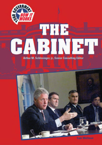 The Cabinet (Your Government: How It Works)