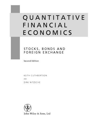 Quantitative Financial Economics: Stocks, Bonds  and Foreign Exchange