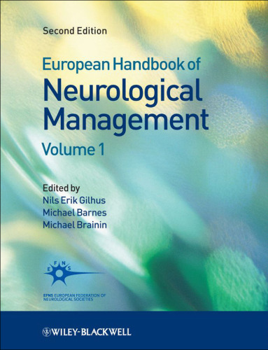 European Handbook of Neurological Management, Volume 1, 2nd Edition