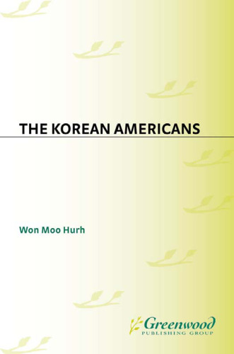 The Korean Americans (The New Americans)