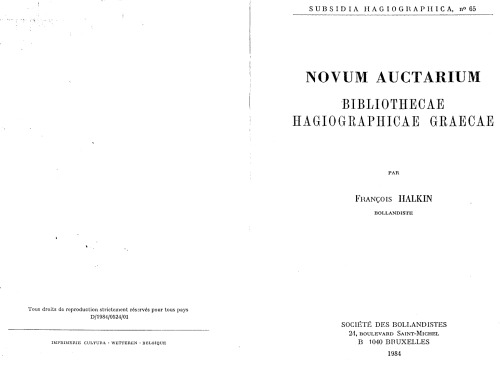 Novum Auctarium Bibliothecae Hagiographicae Graecae (Subsidia Hagiographica no. 65)