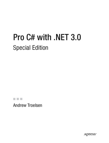 Pro C# with .NET 3.0, Special Edition (Pro)