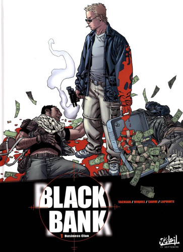 Black bank, Tome 1 : Business clan