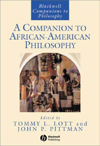 A Companion to African-American Philosophy