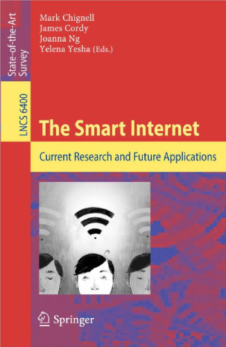 The Smart Internet: Current Research and Future Applications