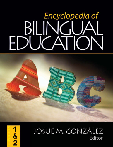 Encyclopedia of Bilingual Education