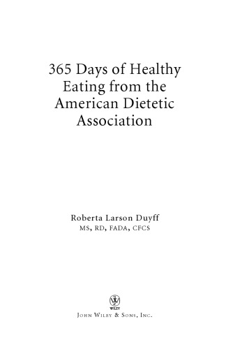 365 Days of Healthy Eating from the American Dietetic Association